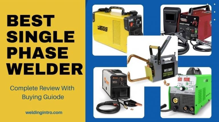 Best Single Phase Welder