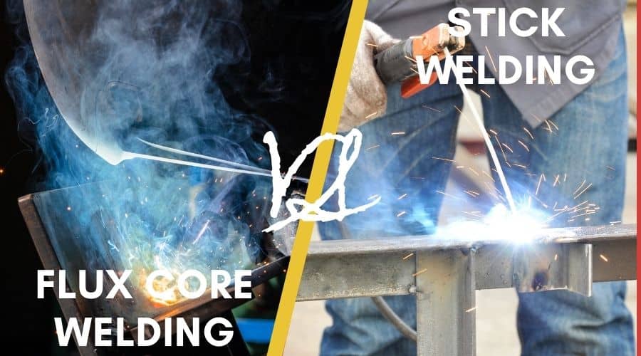Flux Core vs. Stick Welding