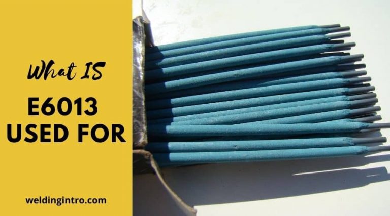 What is e6013 welding rod used for