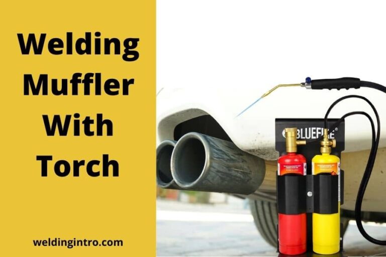 Welding muffler With Torch