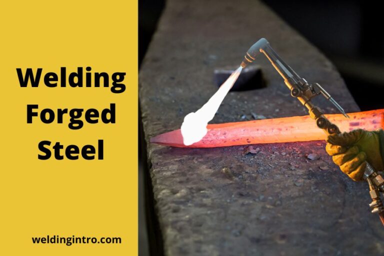 Welding Forged Steel