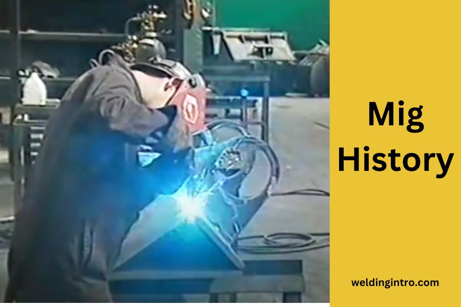 Mig welding History