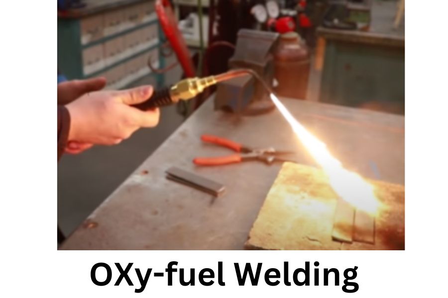 Types of Welding Technique (6 Basic Types) 5 oxy fuel welding