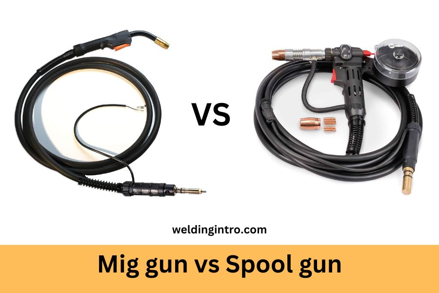 Mig gun Vs spool gun